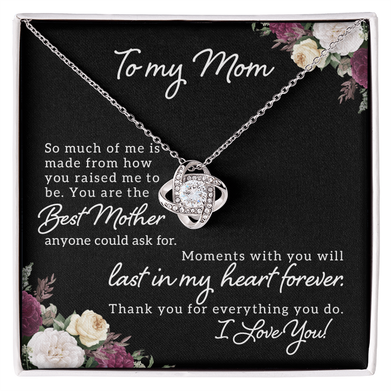 Love Knot Necklace - To My Mom So Much Of Me